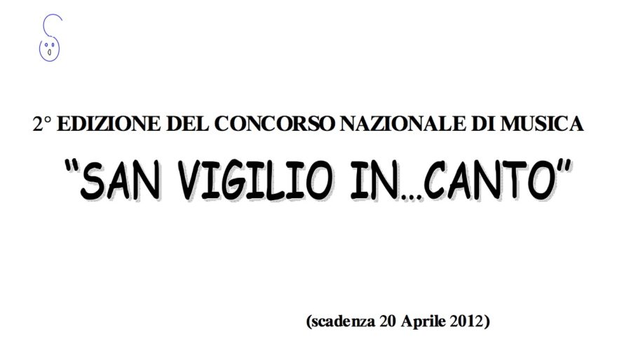 Concorso Nazionale di Musica "San Vigilio In...Canto 2012"
