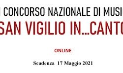 XI Concorso Nazionale di Musica "San Vigilio In...Canto"