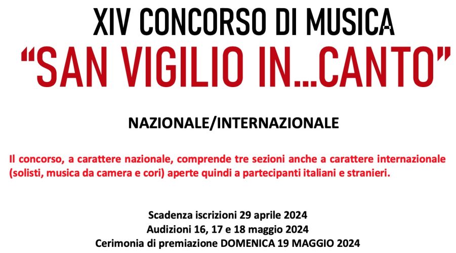 XIV Concorso Nazionale/Internazionale di Musica "San Vigilio In...Canto"